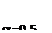 ϳ: a=0,5